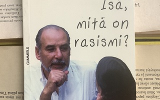 Tahar Ben Jelloun - Isä, mitä on rasismi (nid.)