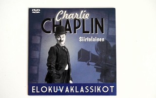 CHARLIE CHAPLIN - SIIRTOLAINEN (DVD)