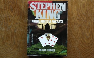 Stephen King - Kolme korttia pakasta - Musta torni #2