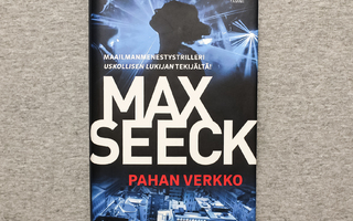 Max Seeck - Pahan verkko - Sidottu