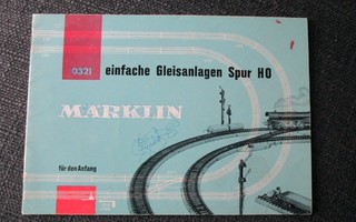 Märklin junaradat,0321 einfache Gleisanlagen Spur H0!(N262