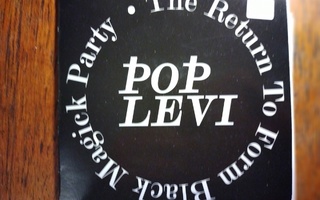 Pop Levi: The Return to Form Black Magick Party (Promo)