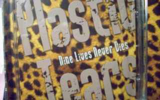 PLASTIC TEARS - NINE LIVES NEVER DIES CD, uusi