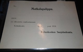 Kylmäkoski Suojeluskunta Matkalupalippu 1918 PK160/12