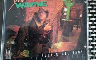 Dallas Wayne & The Dimlights:Buckle Up,baby.cd.