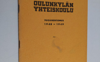 Oulunkylän yhteiskoul vuosikertomus 1948-1949