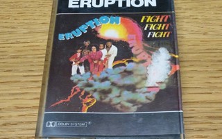 Eruption - Fight Fight Fight c-kasetti