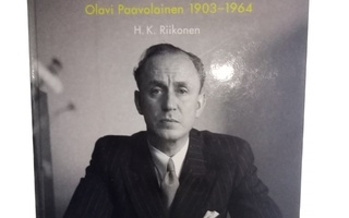 Riikonen : Nukuin vasta aamuyöstä -  Olavi Paavolainen 1903-