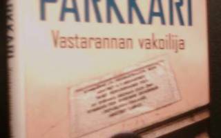 Jukka Parkkari: Vastarannan vakoilija (1.p.2011) sis.pk:t