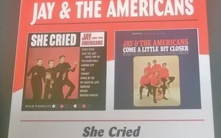 JAY & THE AMERICANS: SHE CRIED / COME A LITTLE BIT CLOSER