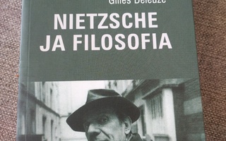 Gilles Deleuze - Nietzsche ja filosofia