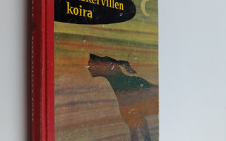 Arthur Conan Doyle : Baskervillen koira