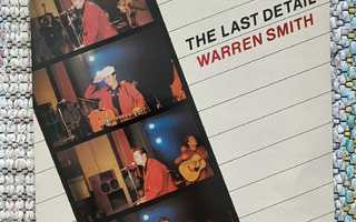 WARREN SMITH - THE LAST DETAIL LP TARJOUSERÄ
