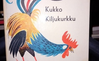 Kukko Kiljukurkku ( SIS POSTIKULU  )