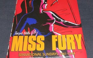Tarpé Mills MISS FURY Sensational Sundays 1941-1944