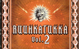 Ruuhkatukka - Vol. 2 (CD) KUIN UUSI!! Zero Nine Skid Row