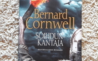 Bernard Cornwell: Soihdunkantaja