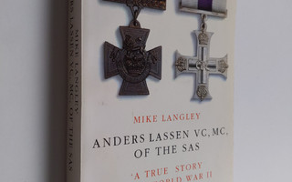 Mike Langley : Anders Lassen VC, MC, of the SAS - The Sto...