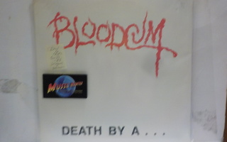 BLOODCUM - DEATH BY A... EX+/EX+ 1. PAINOS US 1988 LP