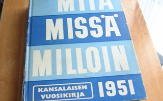 Mitä missä milloin 1951 1. painos 1950