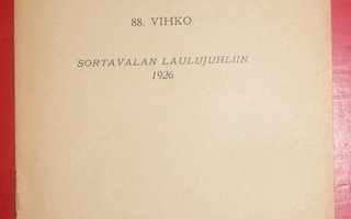 Sekaäänisiä lauluja - Sortavalan Laulujuhliin  1926