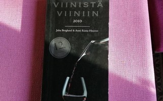 Viinistä viiniin 2010