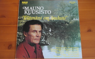 Mauno Kuusisto:Elämäni on lauluni-LP.