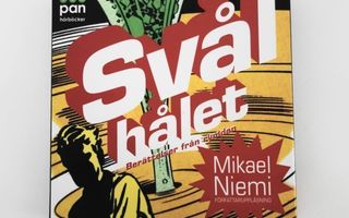 Äänikirja: Mikael Niemi: Svålhålet. Berättelser från rymden