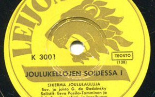 Sulo Saarits Eeva Pasila-Tamminen Joulukellojen..12” Shellac