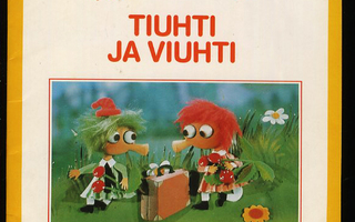 TIUHTI ja VIUHTI : MUUMI 3 : Tove Jansson nid 1987