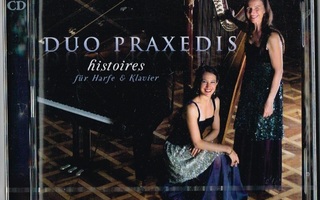 Duo Praxedis – Histoires Für Harfe & Klavier - 2 CD