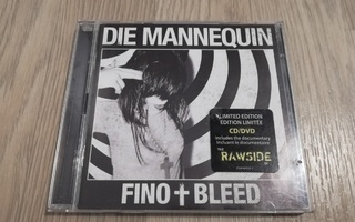 Die Mannequin – Fino + Bleed (CD+DVD)