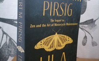 Robert M. Pirsig - Lila - An inquiry into morals - 2010