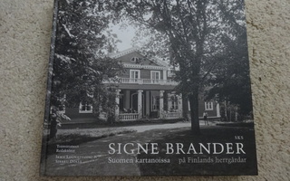 Signe Brander - Suomen kartanoissa