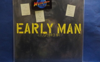 EARLY MAN - CLOSING IN EX/M- U.S 2005 LP