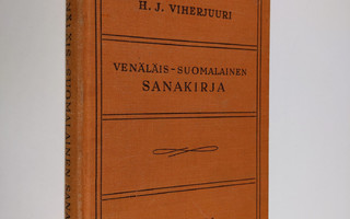 H. J. Viherjuuri : Venäläis-suomalainen sanakirja