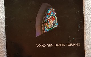 Lasse Mårtenson – Voiko Sen Sanoa Toisinkin LP