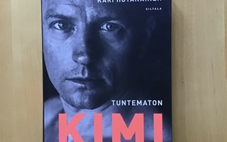 Kari Hotakainen : Tuntematon Kimi Räikkönen ( 2018 )