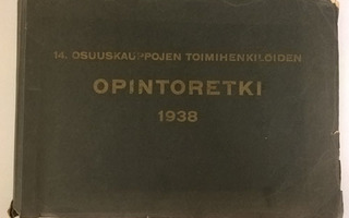 VALOKUVAKANSIO Osuuskauppojen opintoretkestä v. 1938