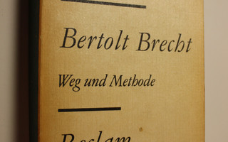 Ilja Fradkin : Bertolt Brecht : Weg und Methode