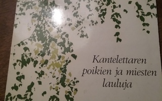 Kantelettaren poikien ja miesten lauluja. Esitys Jyrinkoski