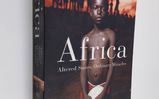 Richard Dowden : Africa - Altered States, Ordinary Miracles