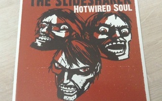The Slideshaker : Hotwired Soul---Cd