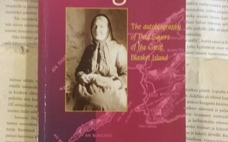 Peig: The autobiography of Peig Sayers of the Great...