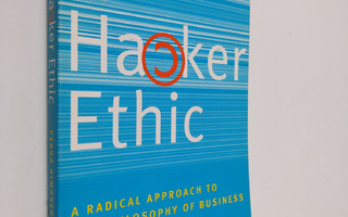 Pekka Himanen : The hacker ethic : and the spirit of the ...