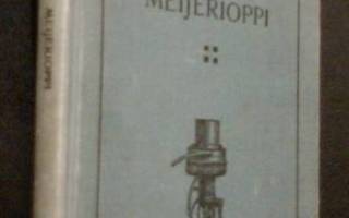 Evert von Konow: Meijerioppi (1.p.1909)  Sis.pk:t