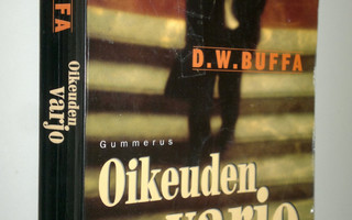 D. W. Buffa : Oikeuden varjo