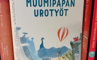 Tove Jansson - Muumipapan urotyöt - Uusi