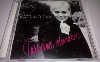(SL) CD) Katri Helena - Tulet aina olemaan (2009)