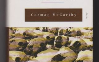 Cormac McCarthy - Matka Toiseen Maailmaan